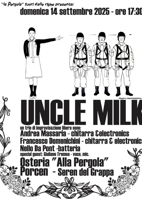 UNCLE MILK - concerto di improvvisazione libera (rif: Bley, Swallow, Coleman, Motian, C. Haden)  Andrea Massaria - Nello Da Pont - Francesco Domenichini