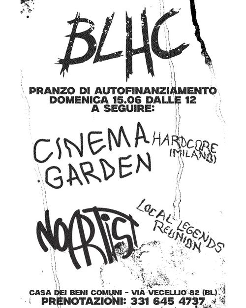Pranzo Autofinanziamento BLHC + CONCERTO NO ARTIST×CINEMA GARDEN